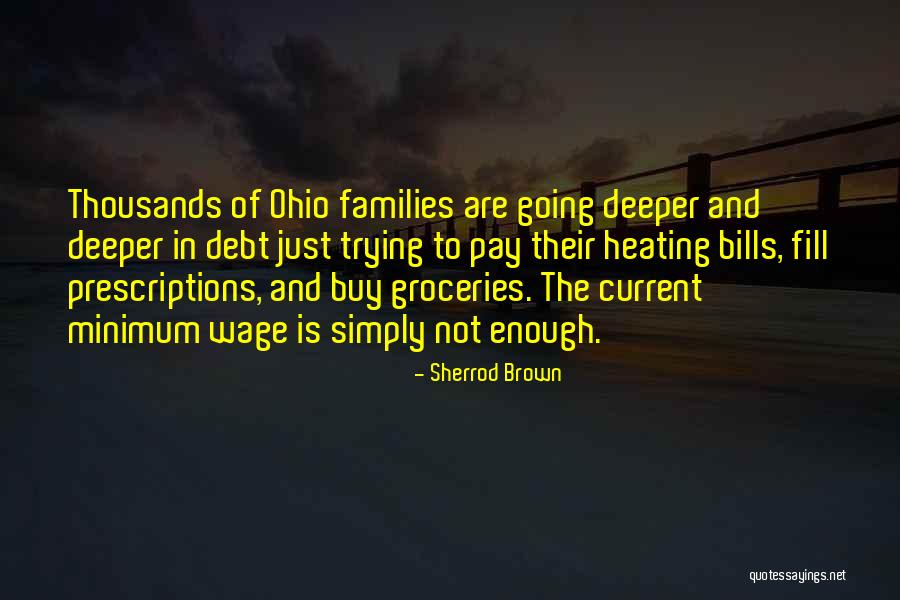 Sherrod Brown Quotes 635213