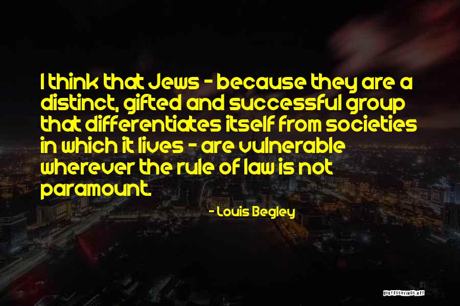 Sherrone Singleton Quotes By Louis Begley Sherrone Singleton Quotes By Louis Begley
