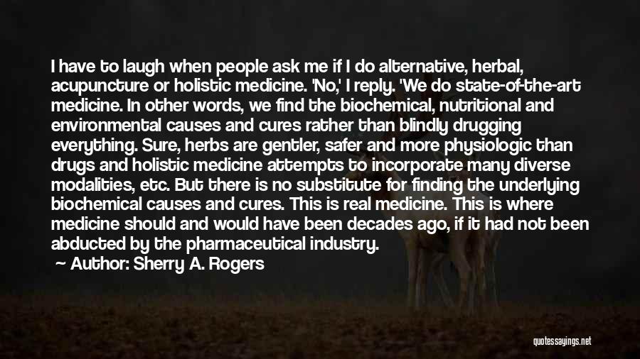 Sherry A. Rogers Quotes 1408943