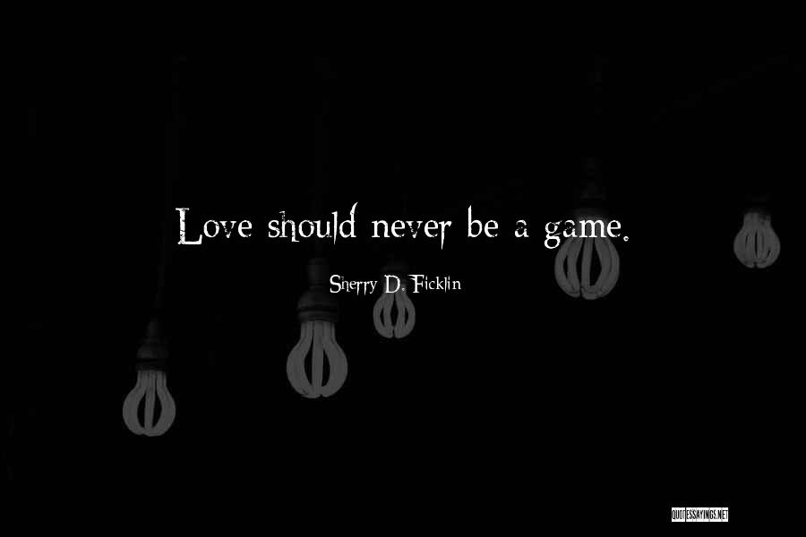 Sherry D. Ficklin Quotes 1919961 Sherry D. Ficklin Quotes 1919961
