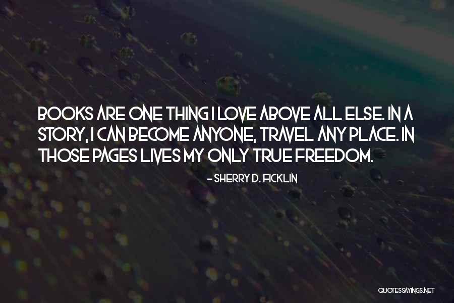 Sherry D. Ficklin Quotes 98853 Sherry D. Ficklin Quotes 98853