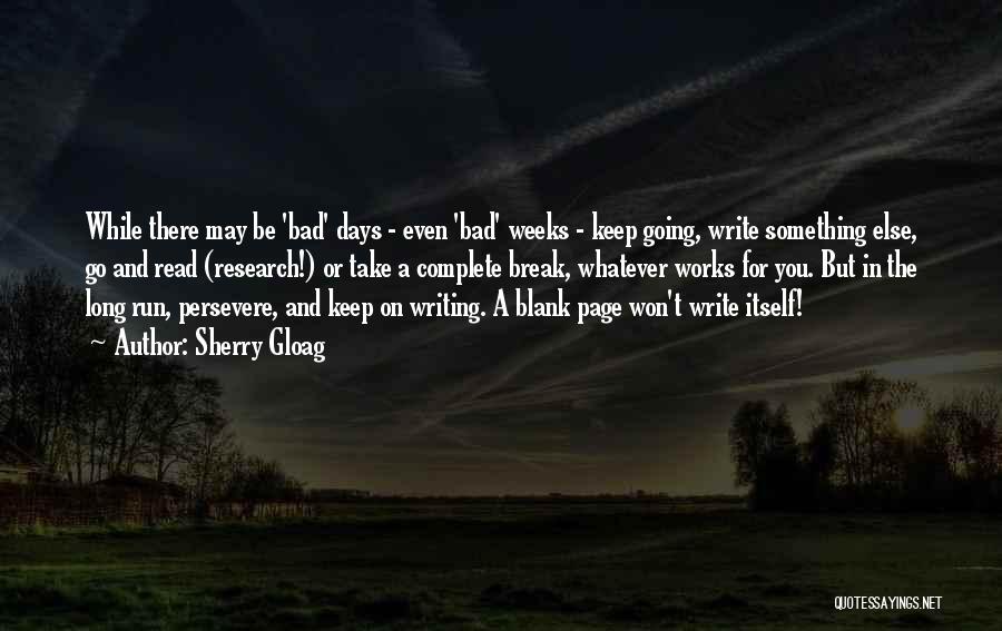 Sherry Gloag Quotes 549628