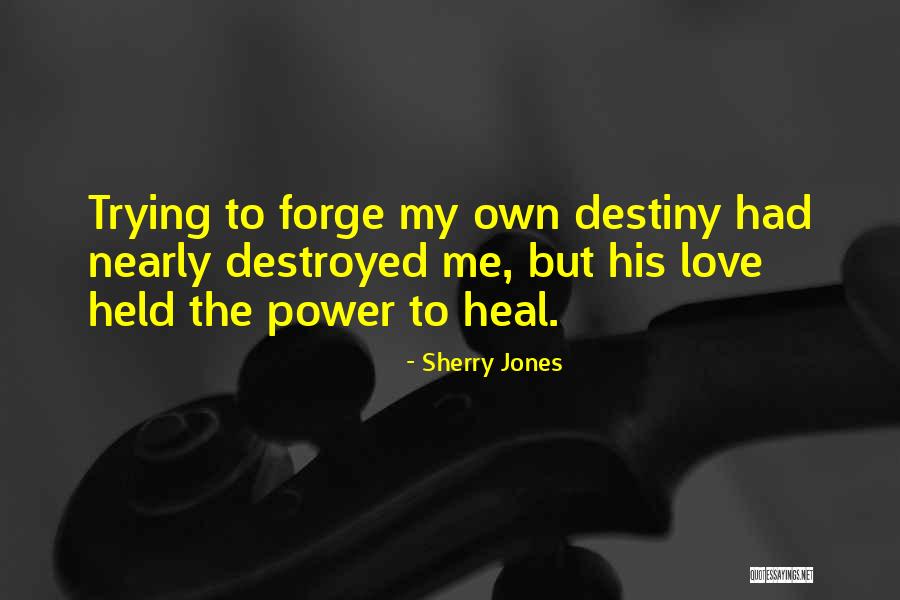 Sherry Jones Quotes 1314458