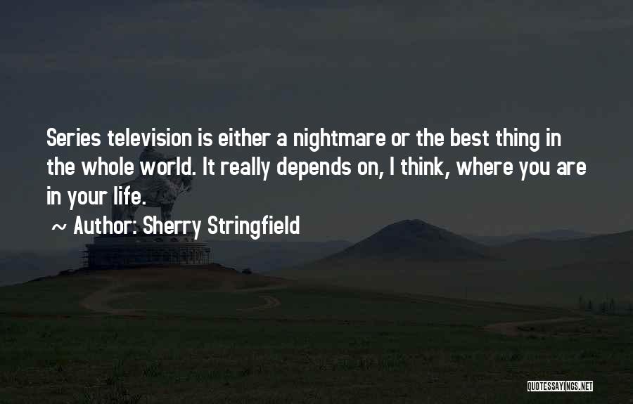 Sherry Stringfield Quotes 1873646