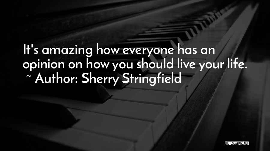 Sherry Stringfield Quotes 532404