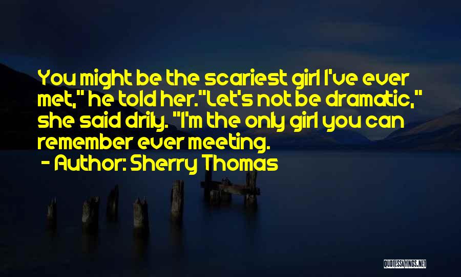 Sherry Thomas Quotes 1316946