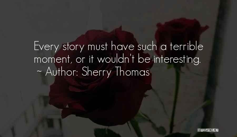 Sherry Thomas Quotes 136193