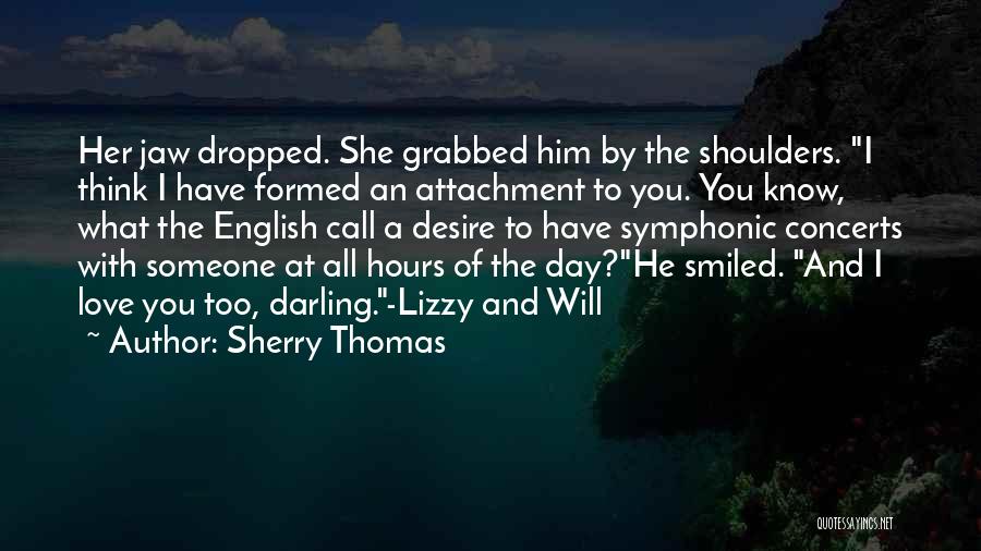 Sherry Thomas Quotes 1541065