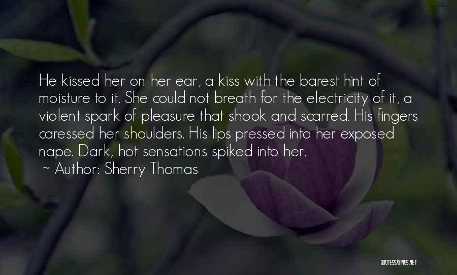 Sherry Thomas Quotes 1650791