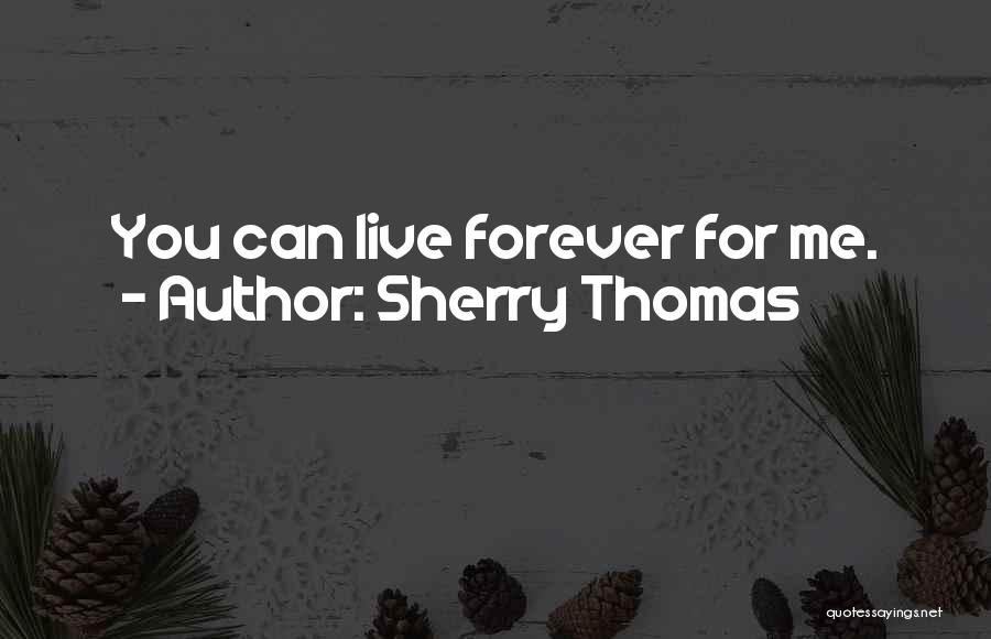 Sherry Thomas Quotes 1888359