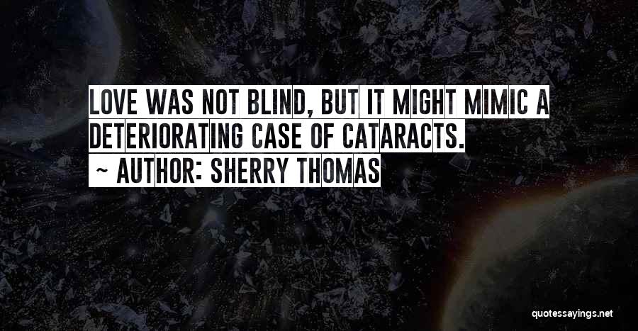 Sherry Thomas Quotes 193809