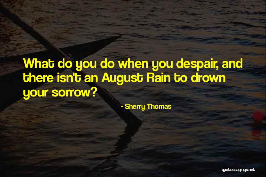 Sherry Thomas Quotes 2157744