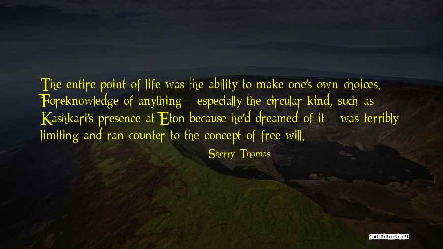 Sherry Thomas Quotes 321736