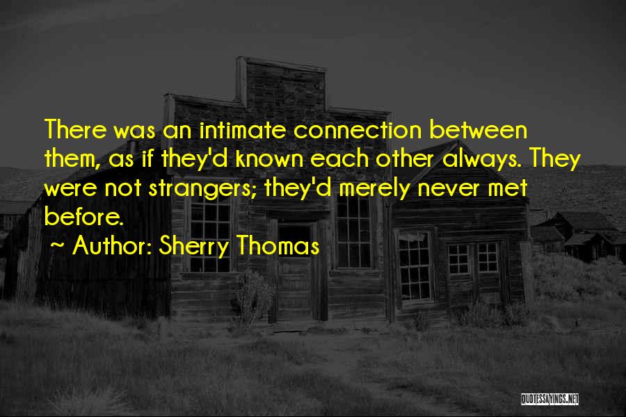 Sherry Thomas Quotes 525296