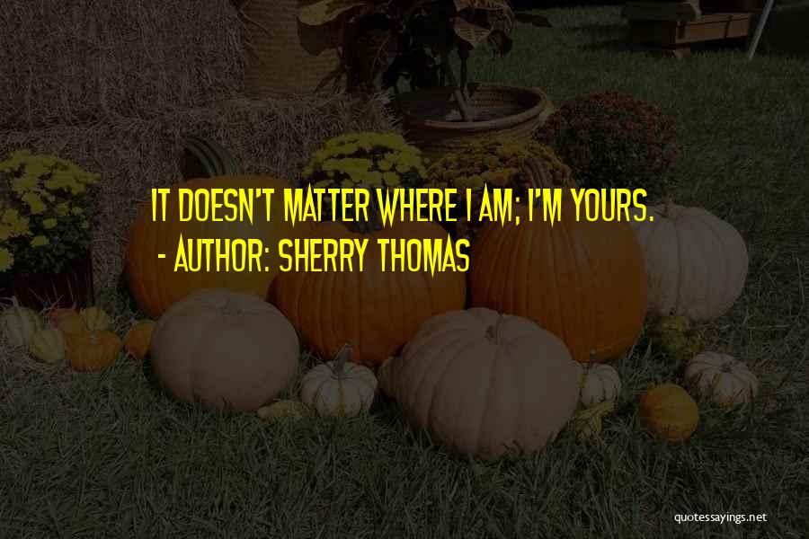 Sherry Thomas Quotes 655438