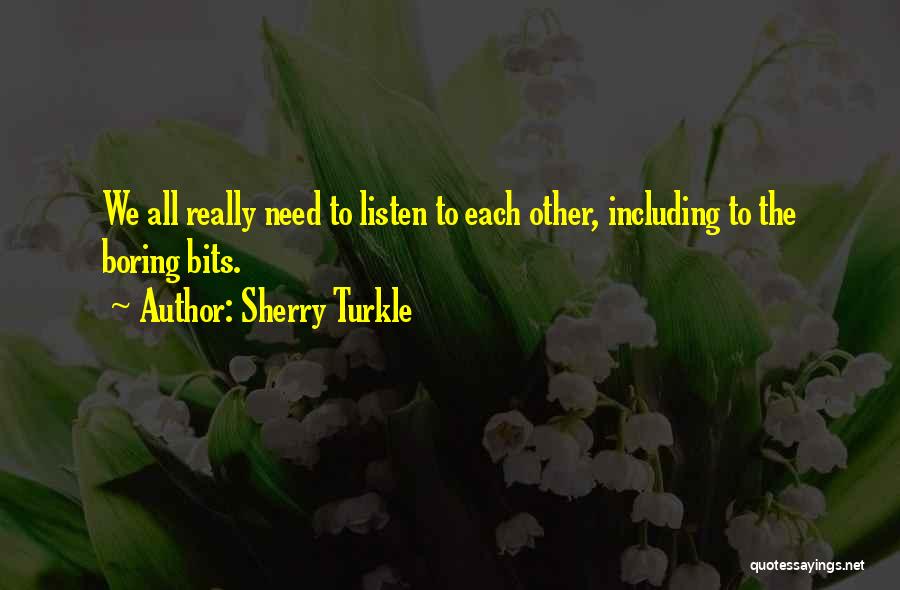 Sherry Turkle Quotes 1110931