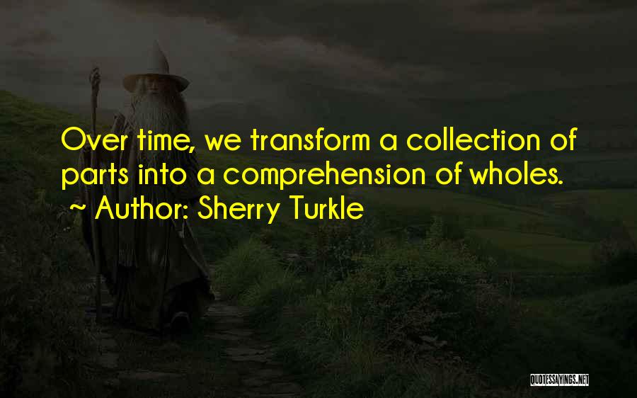 Sherry Turkle Quotes 1378341
