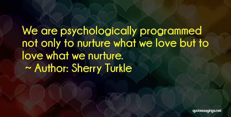 Sherry Turkle Quotes 1445437