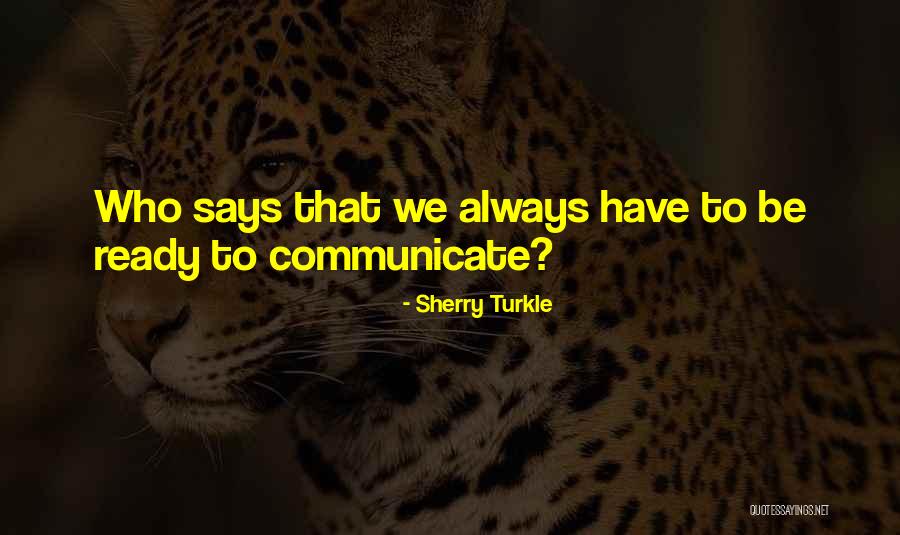 Sherry Turkle Quotes 1591185