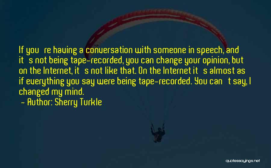 Sherry Turkle Quotes 1759087