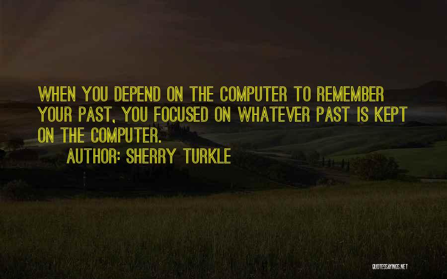 Sherry Turkle Quotes 2157009