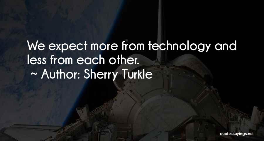 Sherry Turkle Quotes 384582