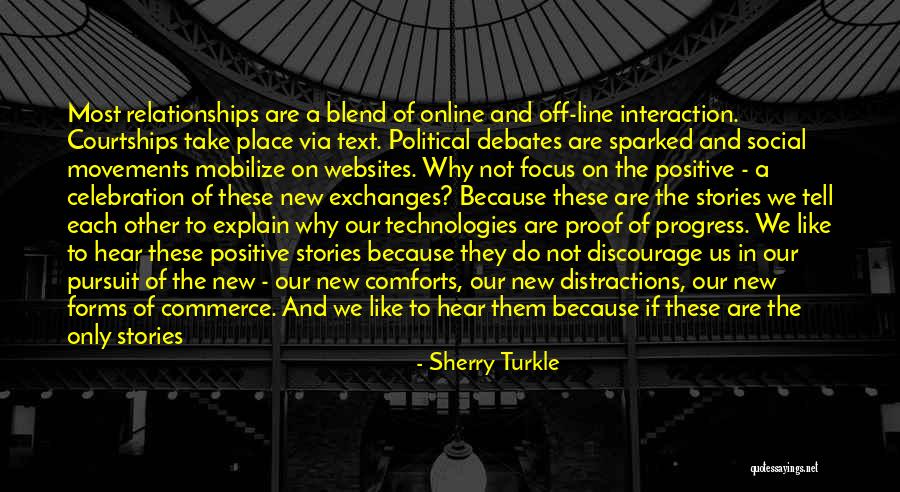 Sherry Turkle Quotes 981079