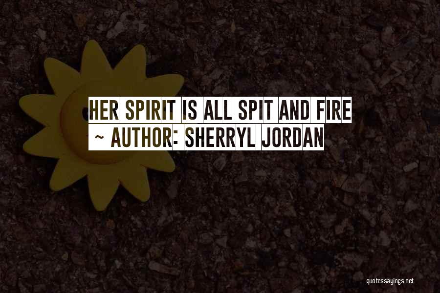 Sherryl Jordan Quotes 1101564