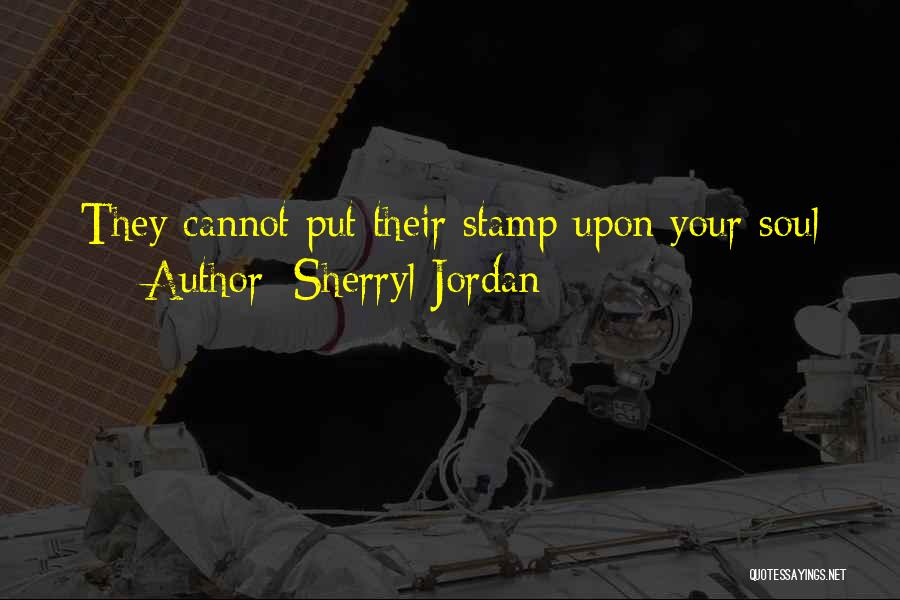 Sherryl Jordan Quotes 555621