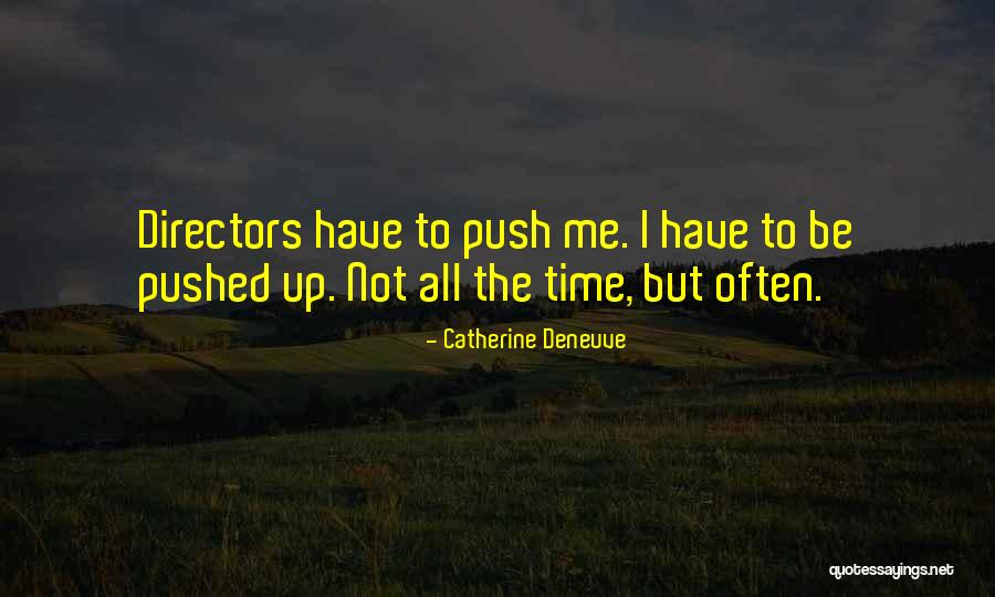Sherson Liam Quotes By Catherine Deneuve Sherson Liam Quotes By Catherine Deneuve