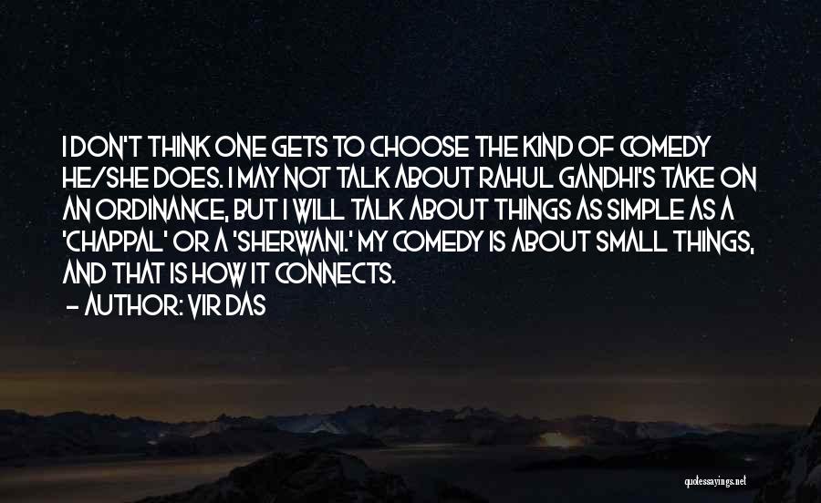 Sherwani Quotes By Vir Das