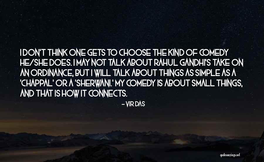 Sherwani Quotes By Vir Das Sherwani Quotes By Vir Das