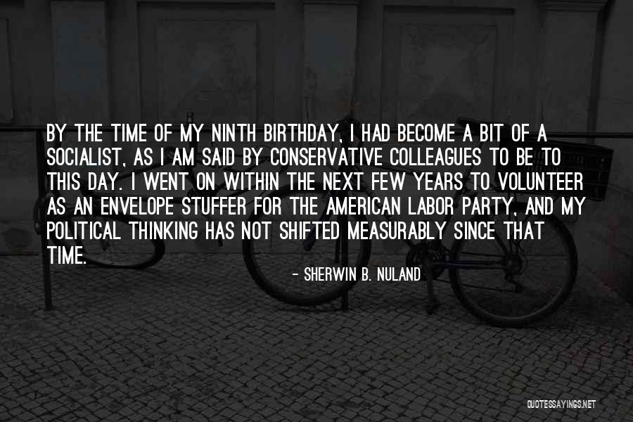 Sherwin B. Nuland Quotes 1740516 Sherwin B. Nuland Quotes 1740516