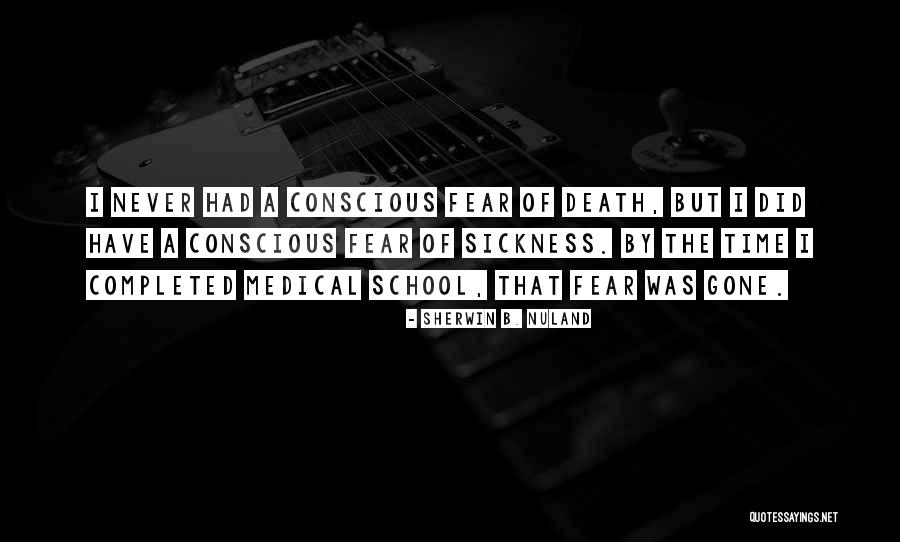 Sherwin Quotes By Sherwin B. Nuland Sherwin Quotes By Sherwin B. Nuland