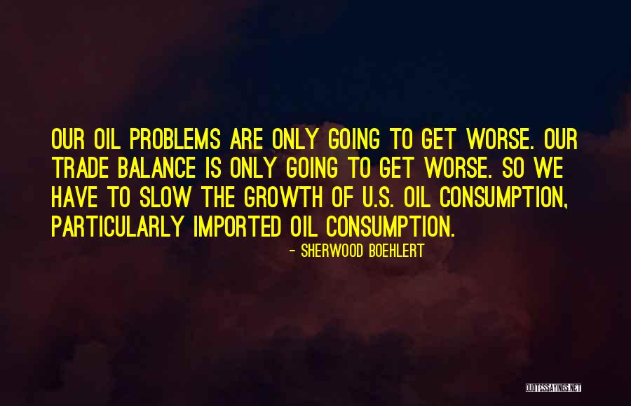 Sherwood Boehlert Quotes 2194194 Sherwood Boehlert Quotes 2194194