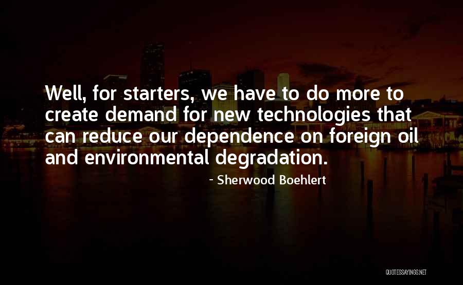 Sherwood Boehlert Quotes 621939