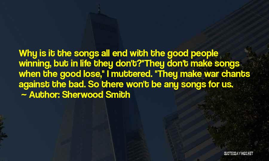 Sherwood Smith Quotes 1111901