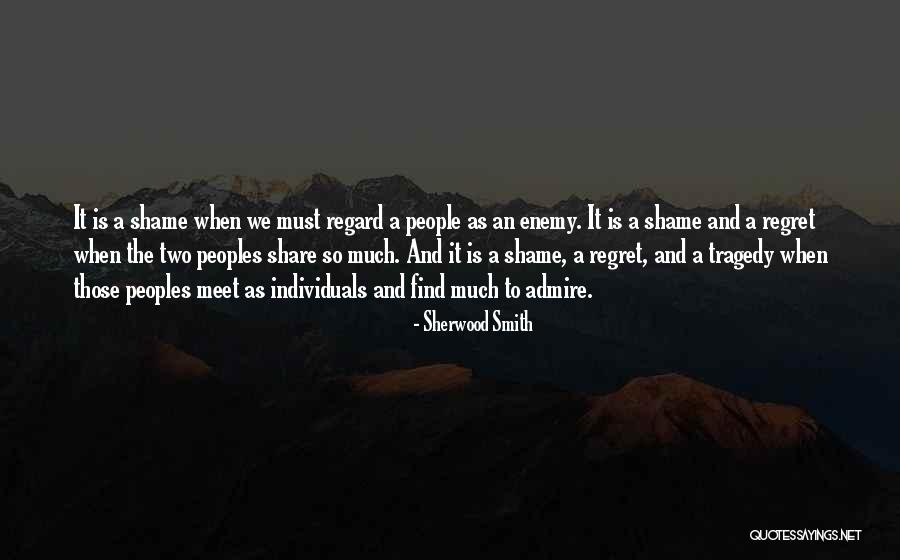 Sherwood Smith Quotes 1220928