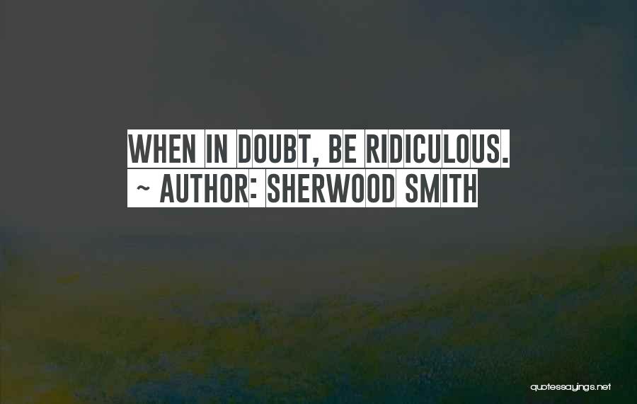 Sherwood Smith Quotes 1776542