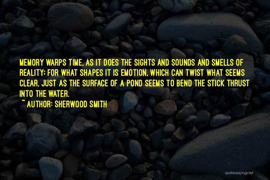 Sherwood Smith Quotes 1791773