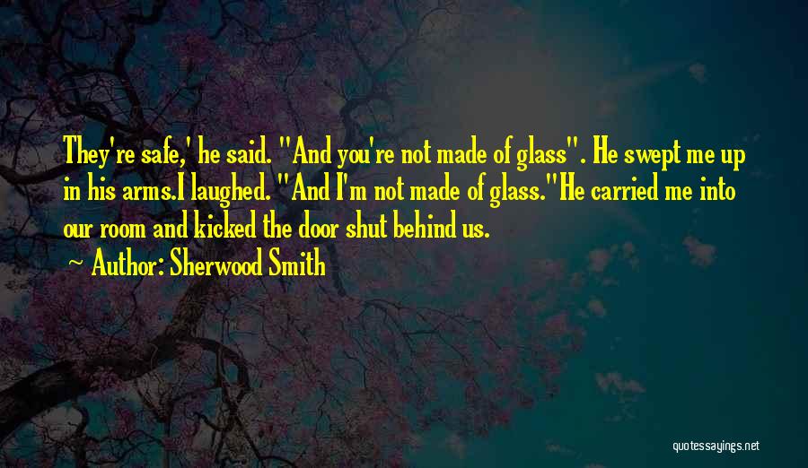 Sherwood Smith Quotes 602899