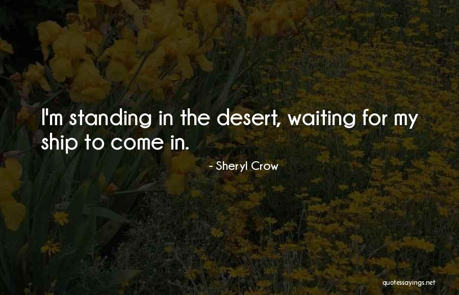 Sheryl Crow Quotes 1031485