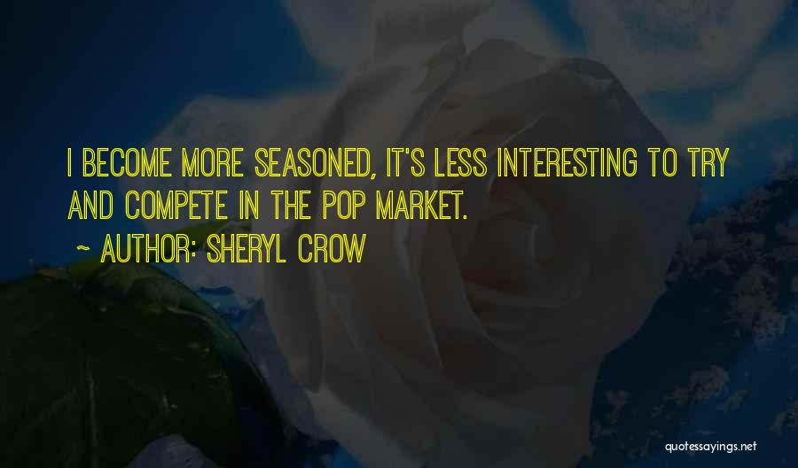 Sheryl Crow Quotes 1080788