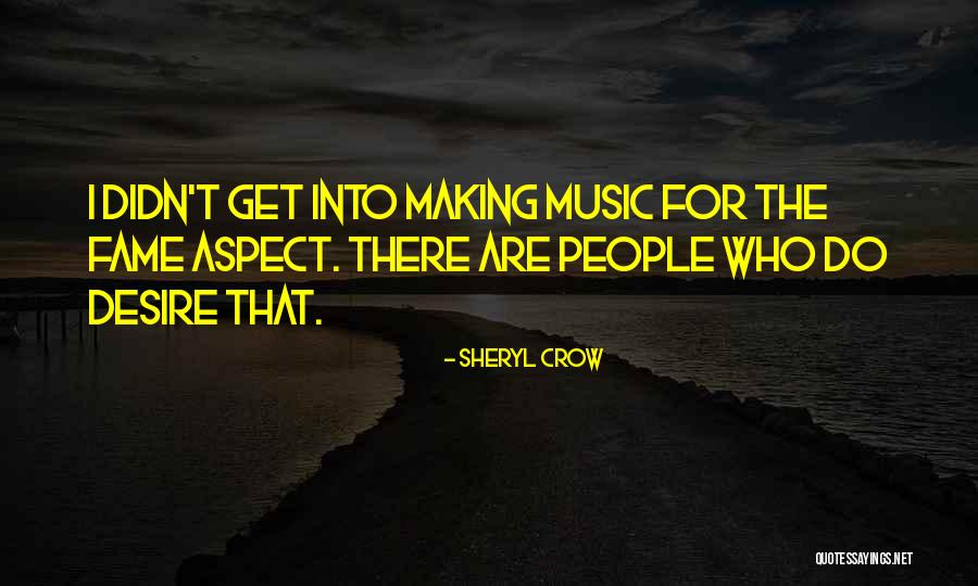 Sheryl Crow Quotes 1224932