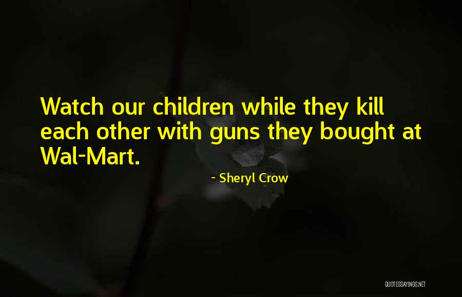 Sheryl Crow Quotes 1473552