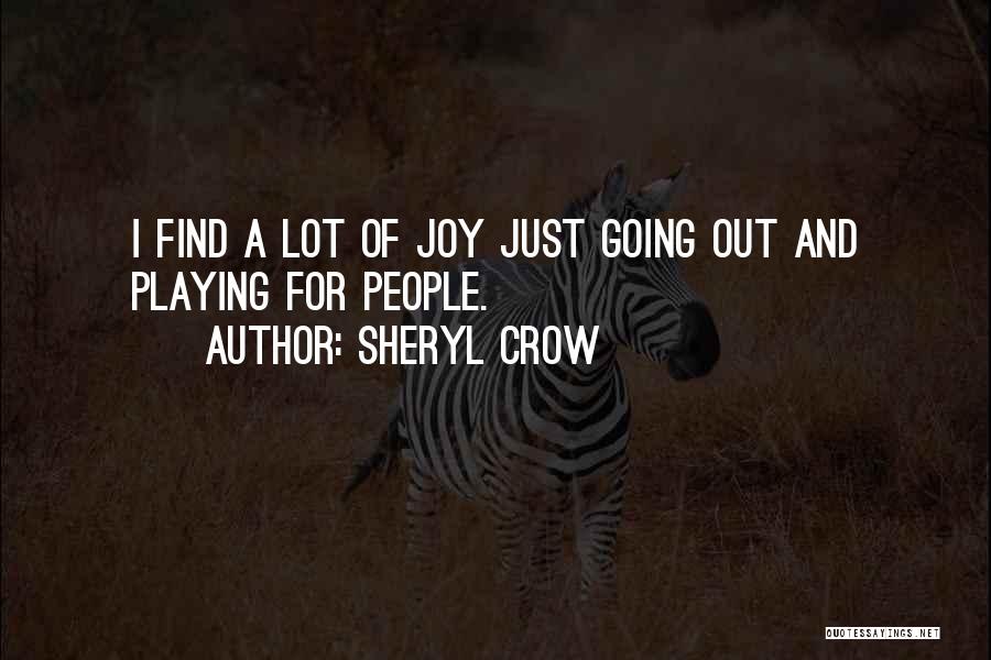 Sheryl Crow Quotes 1915231