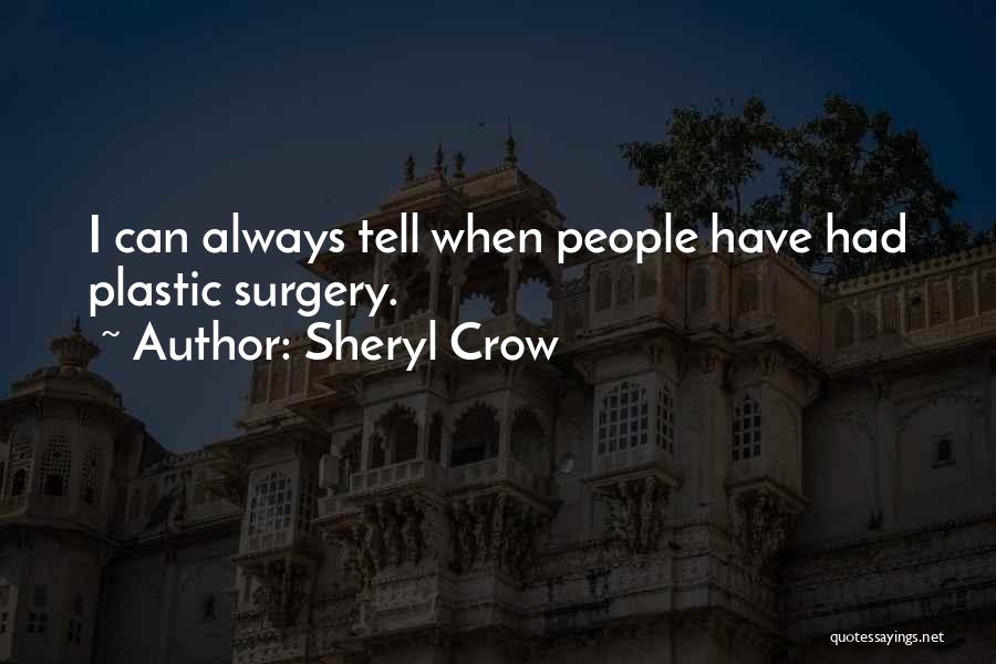 Sheryl Crow Quotes 741643