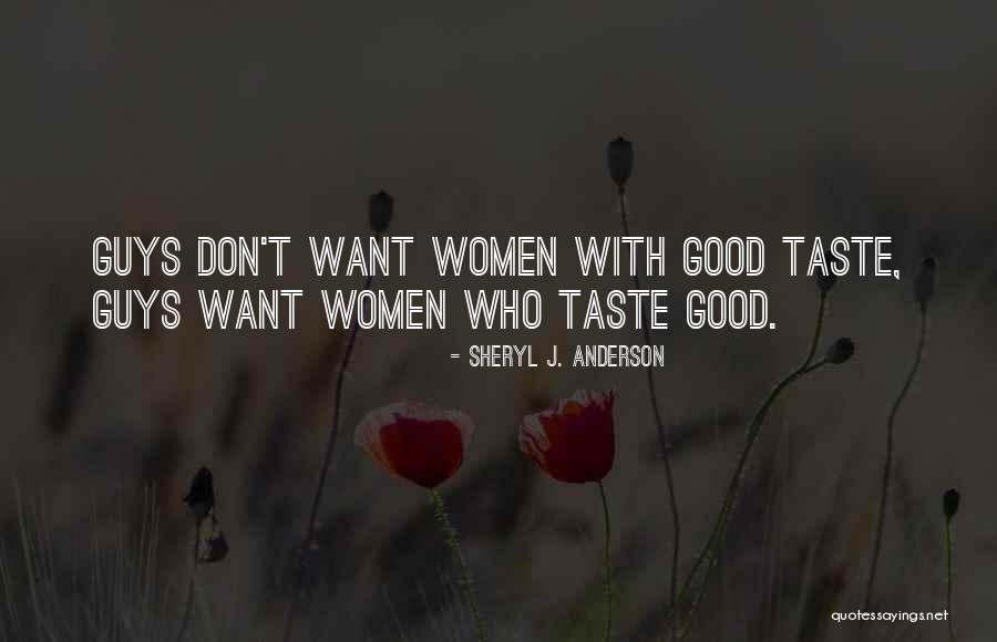 Sheryl J. Anderson Quotes 1640289 Sheryl J. Anderson Quotes 1640289