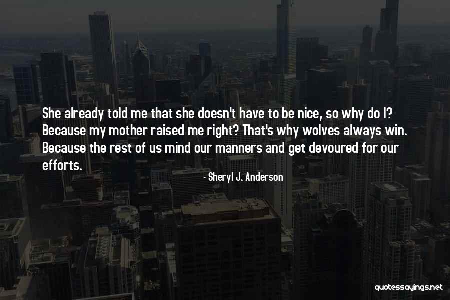 Sheryl J. Anderson Quotes 527983 Sheryl J. Anderson Quotes 527983