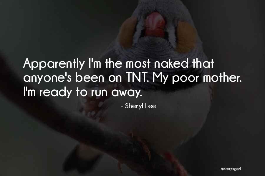 Sheryl Lee Quotes 1179220 Sheryl Lee Quotes 1179220